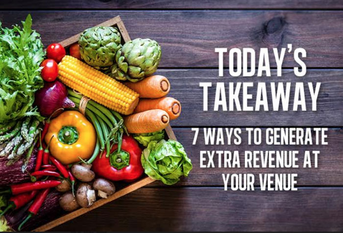 7 ways to generate extra revenue - Tip Top Foodservice